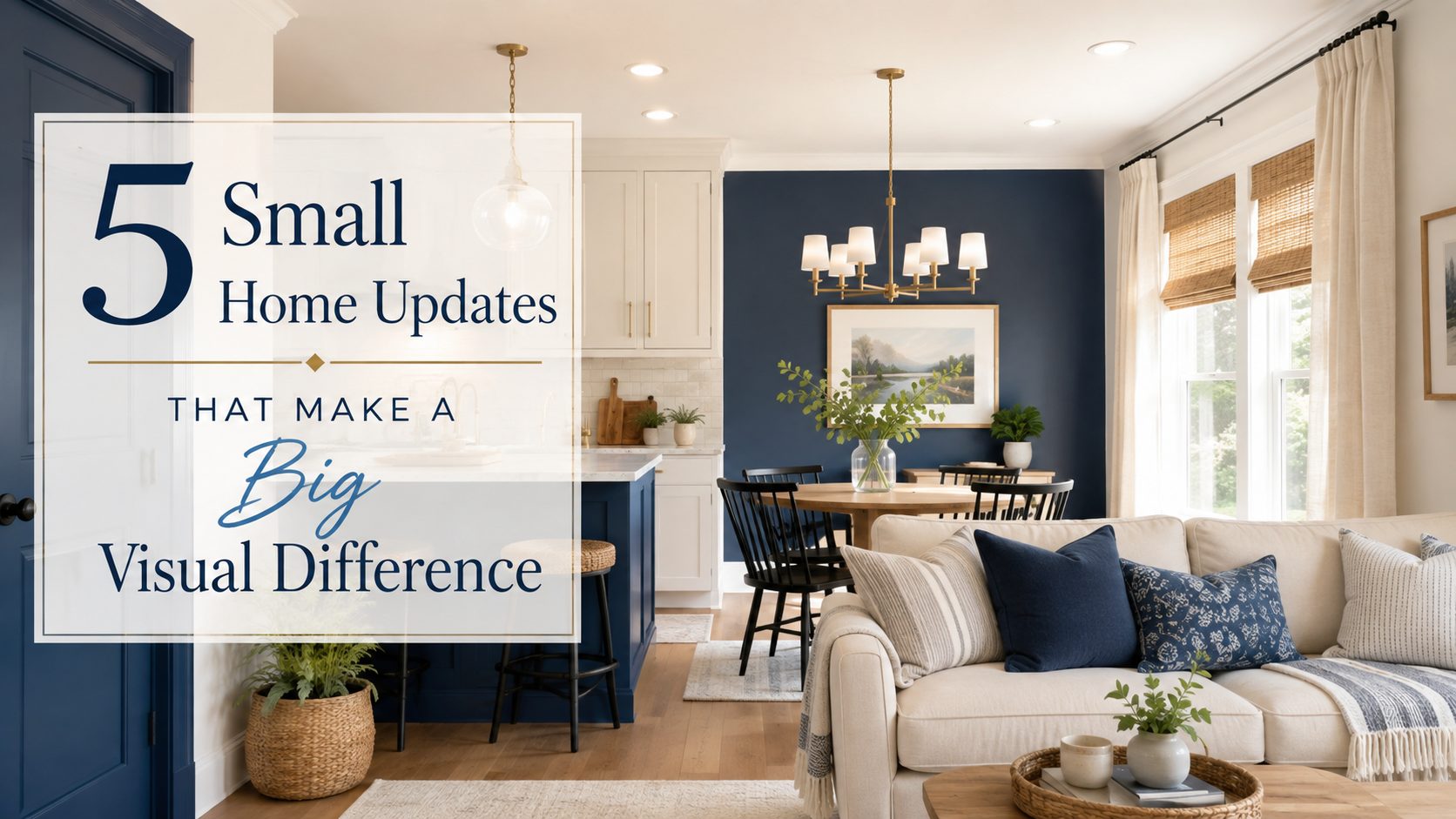 Bright updated living room and kitchen showing small home improvements including lighting, cabinet hardware, paint, and window treatments.